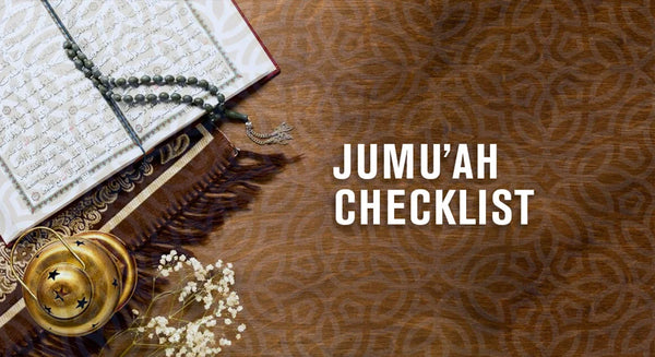 Jumu'ah Checklist