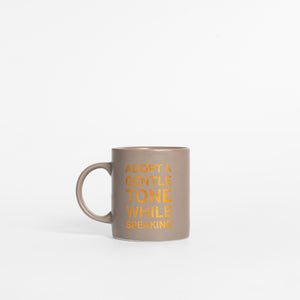 Adopt a Gentle Tone While Speaking Mug