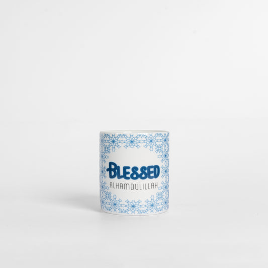 Blessed Daily Reminder Mug