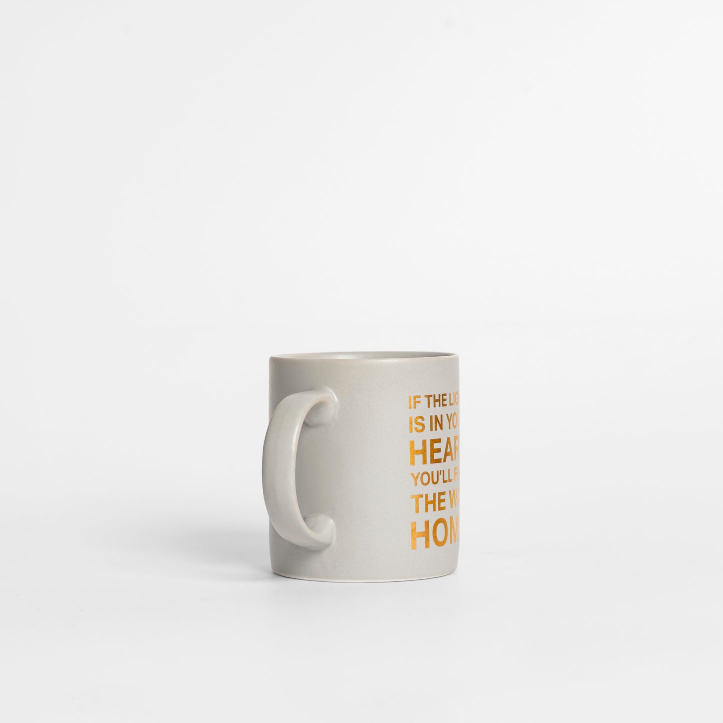 If the Light is in Your Heart You'll Find the Way Home Mug