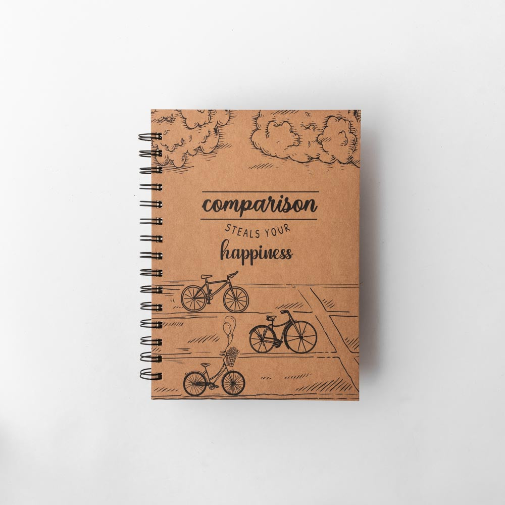 Comparison Steals Your Happiness Notebook