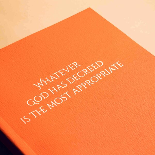 Whatever God Has Decreed is the Most Appropriate Notebook